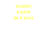 location
à partir
de 4 jours
contact
Hervé
courriel
darcaroub@laposte.net